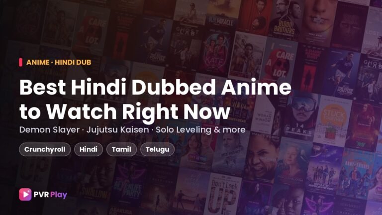 Best Hindi Dubbed Anime to Watch Right Now (and Where to Stream)